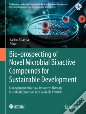 Capa do artigo Bio-Prospecting Of Novel Microbial Bioactive Compounds For Sustainable Development