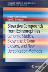 Bioactive Compounds From Extremophiles