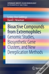 Bioactive Compounds From Extremophiles