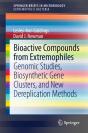 Bioactive Compounds From Extremophiles - Preview