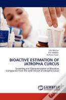 Bioactive Estimation Of Jatropha Curcus