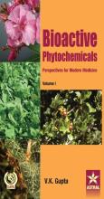 Bioactive Phytochemicals: Perspectives For Modern Medicine