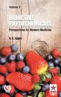 Bioactive Phytochemicals: Perspectives For Modern Medicine  Vol. 3 - Preview