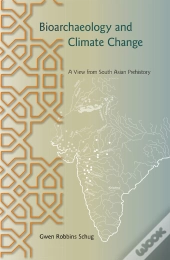 Bioarchaeology And Climate Change