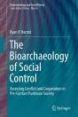Bioarchaeology Of Social Control - Preview