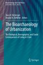 Bioarchaeology Of Urbanization - Preview