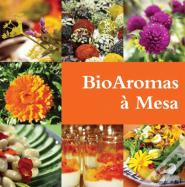 BioAromas à Mesa