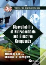 Bioavailability Of Nutraceuticals And Bioactive Compounds