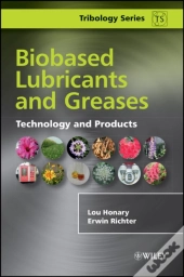 Biobased Lubricants And Greases