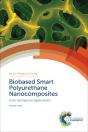 Biobased Smart Polyurethane Nanocomposites - Preview