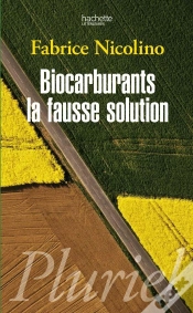 Capa do artigo Biocarburants ; La Fausse Solution
