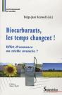 Biocarburants, Les Temps Changent ! Effet D'Annonce Ou Réelle Avancée ? - Preview