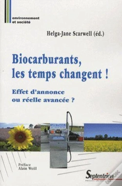 Capa do artigo Biocarburants, Les Temps Changent ! Effet D'Annonce Ou Réelle Avancée ?