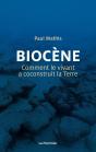 Biocène, Comment Le Vivant A Co-Construit La Terre - Preview