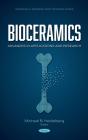 Bioceramics: Advances In Applications And Research - Preview