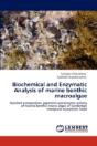 Biochemical And Enzymatic Analysis Of Marine Benthic Macroalgae - Preview