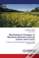 Biochemical Changes In Mustard (Brassica Juncea (Czern And Coss))