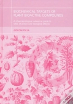Capa do artigo Biochemical Targets Of Plant Bioactive Compounds