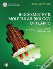 Biochemistry And Molecular Biology Of Plants