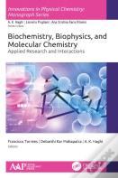 Biochemistry, Biophysics, And Molecular Chemistry