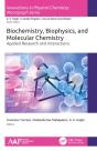 Biochemistry, Biophysics, And Molecular Chemistry - Preview