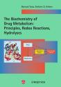 Biochemistry Of Drug Metabolismprinciples, Redox Reactions, Hydrolyses - Preview