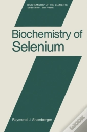 Biochemistry Of Selenium