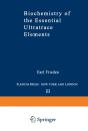 Biochemistry Of The Essential Ultratrace Elements - Preview