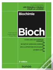 Biochimie ; Cours Avec Exemples Concrets, Qcm, Exercices Corrigés (2e Édition)