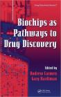 Biochips As Pathways To Drug Discovery - Preview