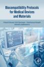 Biocompatibility Protocols For Medical Devices And Materials - Preview