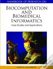 Biocomputation And Biomedical Informatics