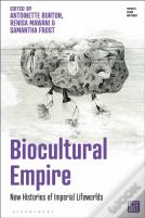 Biocultural Empire