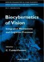 Biocybernetics Of Vision: Integrative Mechanisms And Cognitive Processes - Preview