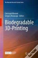 Biodegradable 3d-Printing