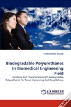 Capa do artigo Biodegradable Polyurethanes In Biomedical Engineering Field