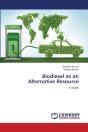 Biodiesel As An Alternative Resource - Preview