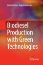 Biodiesel Production With Green Technologies - Preview