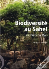 Biodiversité Au Sahel ; Les Forêts Du Mali