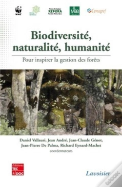 Capa do artigo Biodiversité, Naturalité, Humanité Pour Inspirer La Gestion Des Forêts