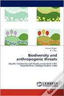 Biodiversity And Anthropogenic Threats