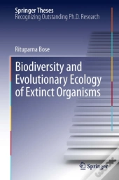 Biodiversity And Evolutionary Ecology Of Extinct Organisms