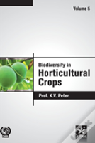 Biodiversity In Horticultural Crops Vol. 5