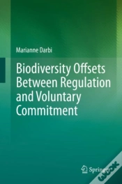 Capa do artigo Biodiversity Offsets Between Regulation And Voluntary Commitment