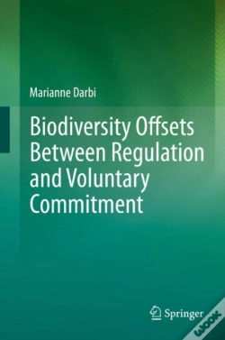 Capa do artigo Biodiversity Offsets Between Regulation And Voluntary Commitment