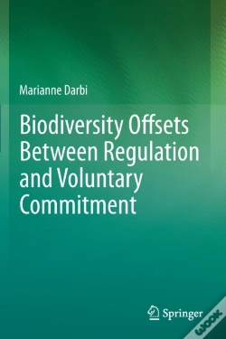 Capa do artigo Biodiversity Offsets Between Regulation And Voluntary Commitment