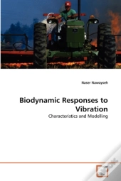 Biodynamic Responses To Vibration