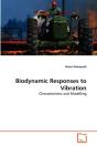 Biodynamic Responses To Vibration - Preview