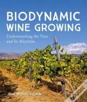 Biodynamic Wine Growing
