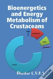 Bioenergetics And Energy Metabolism In Crustaceans
